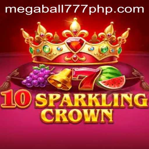 Discover the Thrilling World of 10SparklingCrown with MEGABALL777