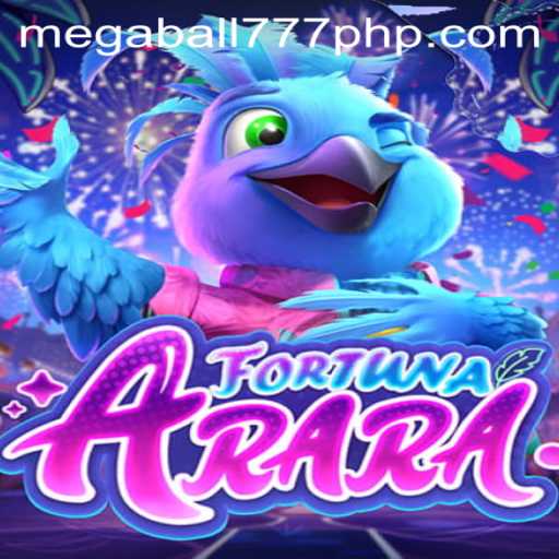 Exploring FortunaArara: Dive into the Exciting World of MEGABALL777
