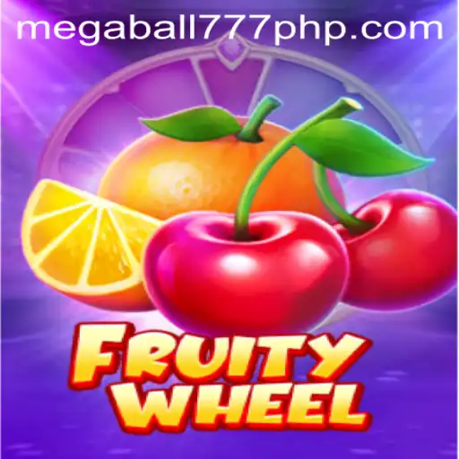 Unveiling the Exciting World of FruityWheel and MEGABALL777